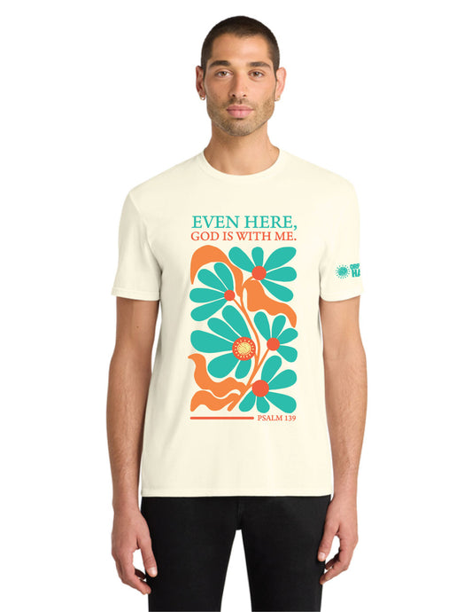 "Even Here" Unisex Jersey Tee – God Is With Me (Psalm 139) — Gardenia